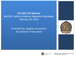 Meghan Duckworth · A Webinar to learn about ACS CME Credits to Meet Regulatory Mandates