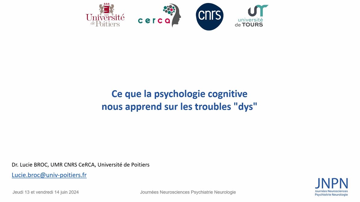 Dr Lucie Broc · Ce que la psychologie cognitive nous apprend sur les troubles "dys"
