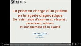 H.Leclet · La prise en charge du patient par le radiologue et son équipe