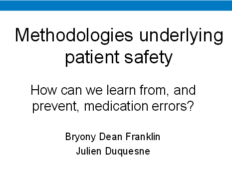 Julien DUQUESNE · Methodologies underlying patient safety