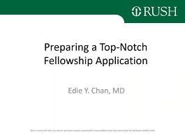 Edie Y. Chan · Preparing a Top Notch Fellowship Application