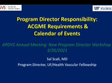Program Director Responsibility with Dr. Salvatore Scali