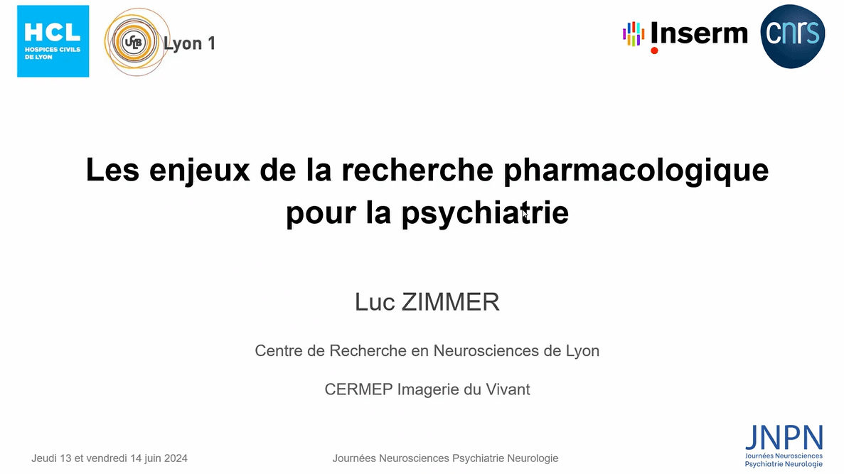 Pr Luc Zimmer · Vers de nouvelles thérapies en psychiatrie