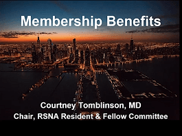 Courtney Tomblinson · What RSNA Has to Offer Members In Training