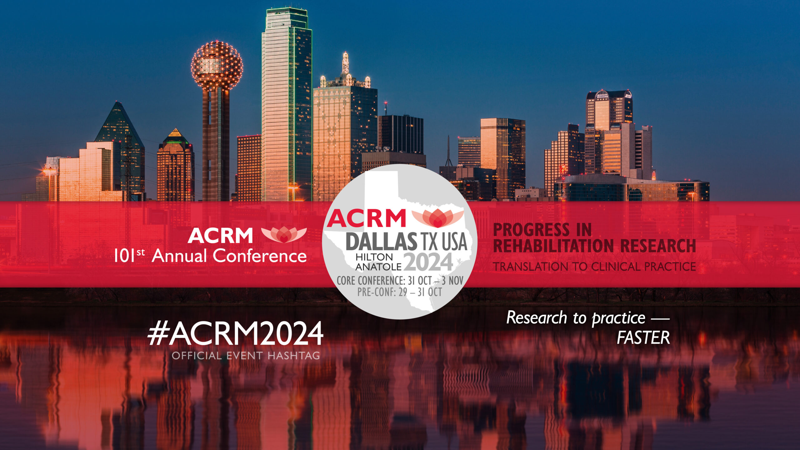 101st Annual Conference of the American Congress of Rehabilitation Medicine - ACRM 2024