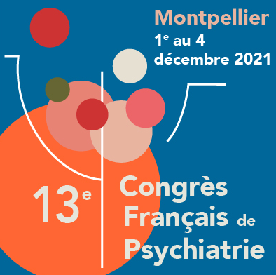 13th French Congress of Psychiatry CFP 2021