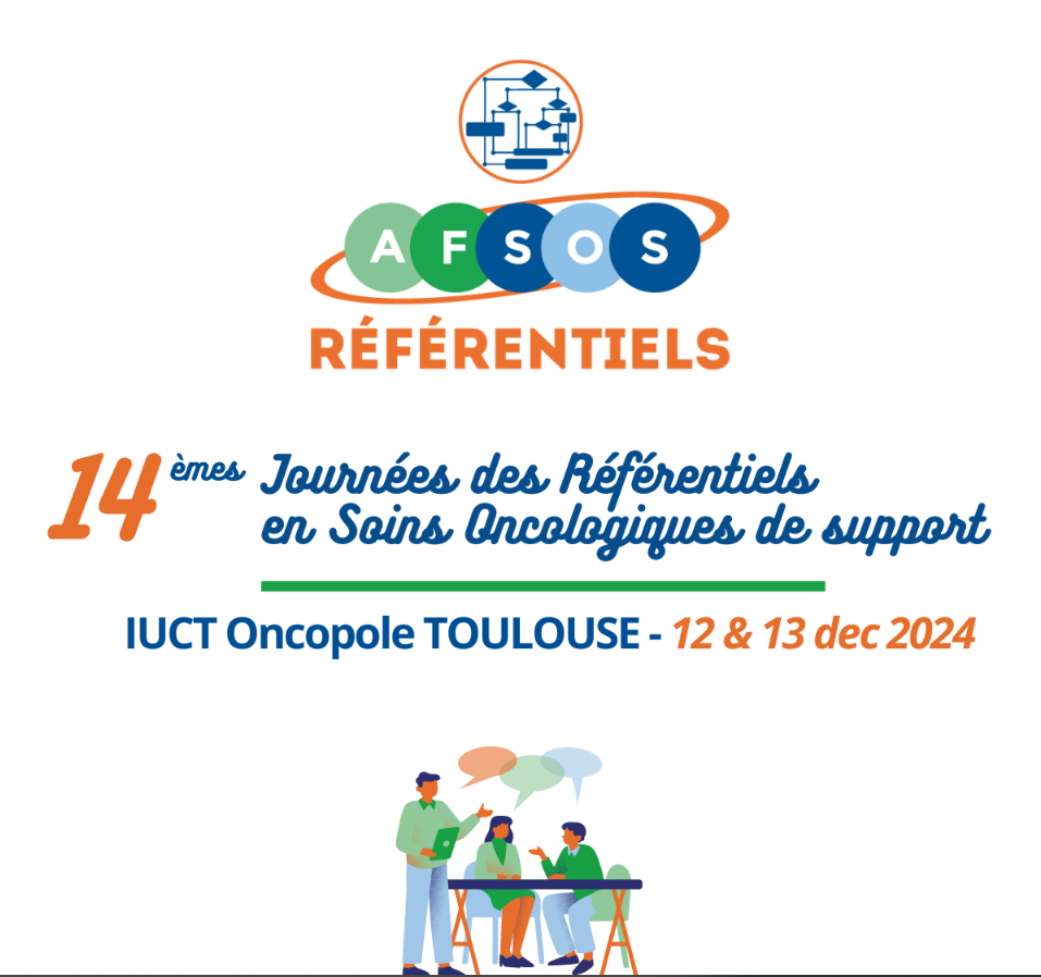 14èmes Journées des Référentiels en Soins Oncologiques de support - AFSOS 2024