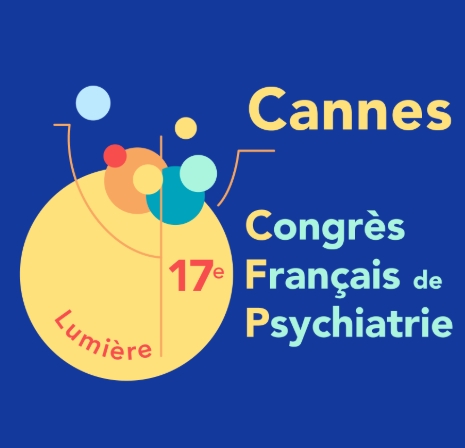 17ème Congrès Français de Psychiatrie - CFP 2025