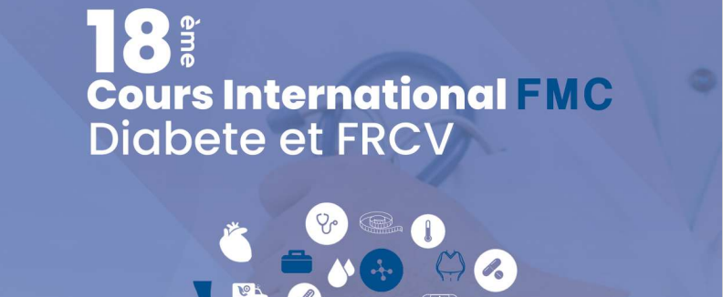 18ème cours international FMC Diabète et FDCV