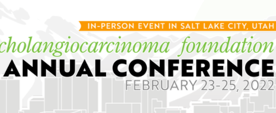 2022 Cholangiocarcinoma Annual Conference