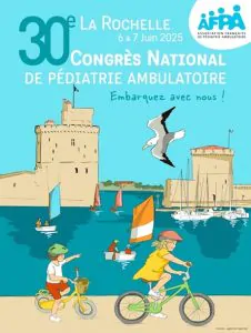 30ème Congrès National de Pédiatrie Ambulatoire (AFPA)