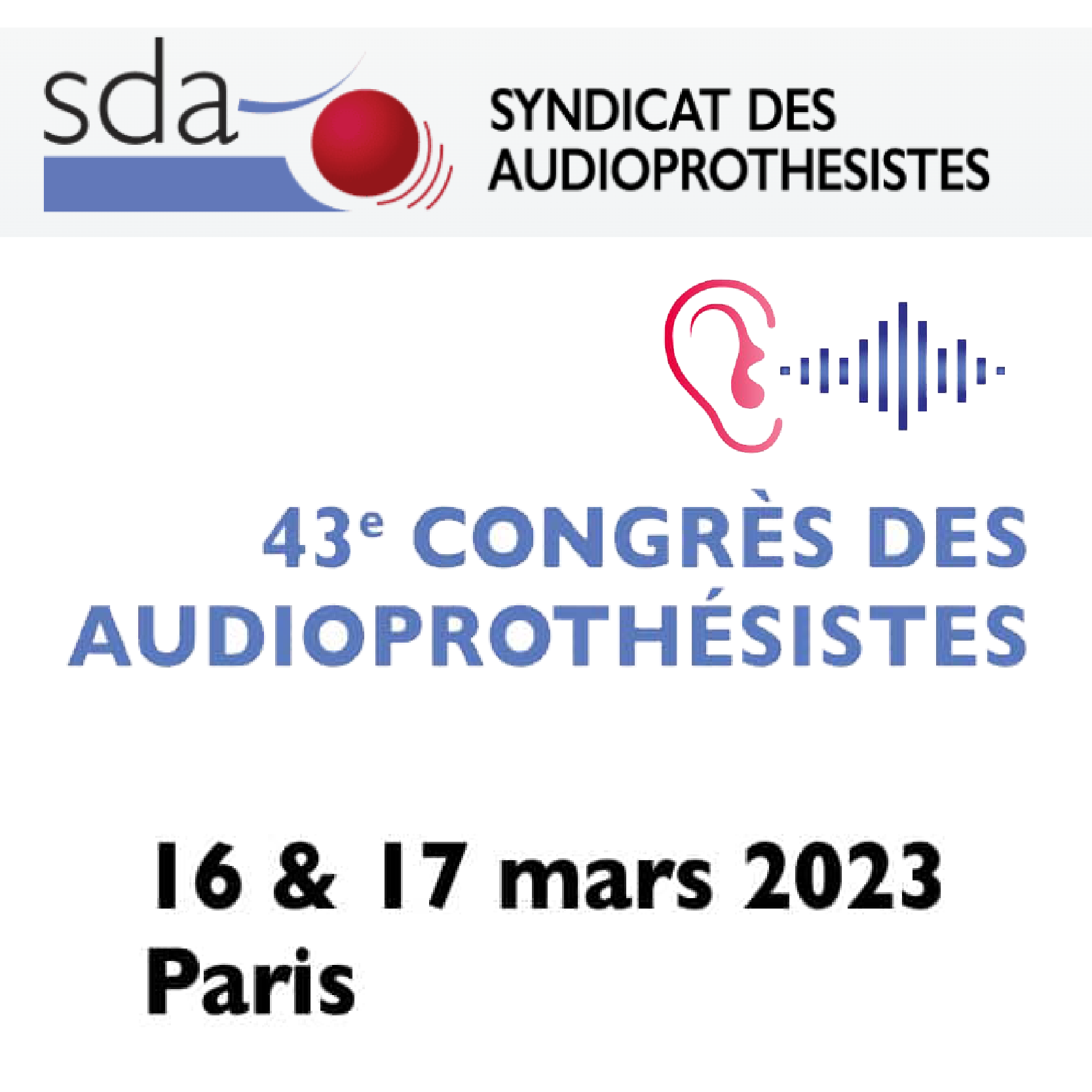 43e édition du Congrès des Audioprothésistes - SDA 2023