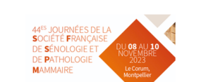 44es journée de la Société Française de Sénologie et Pathologie Mammaire - SFSPM 2023