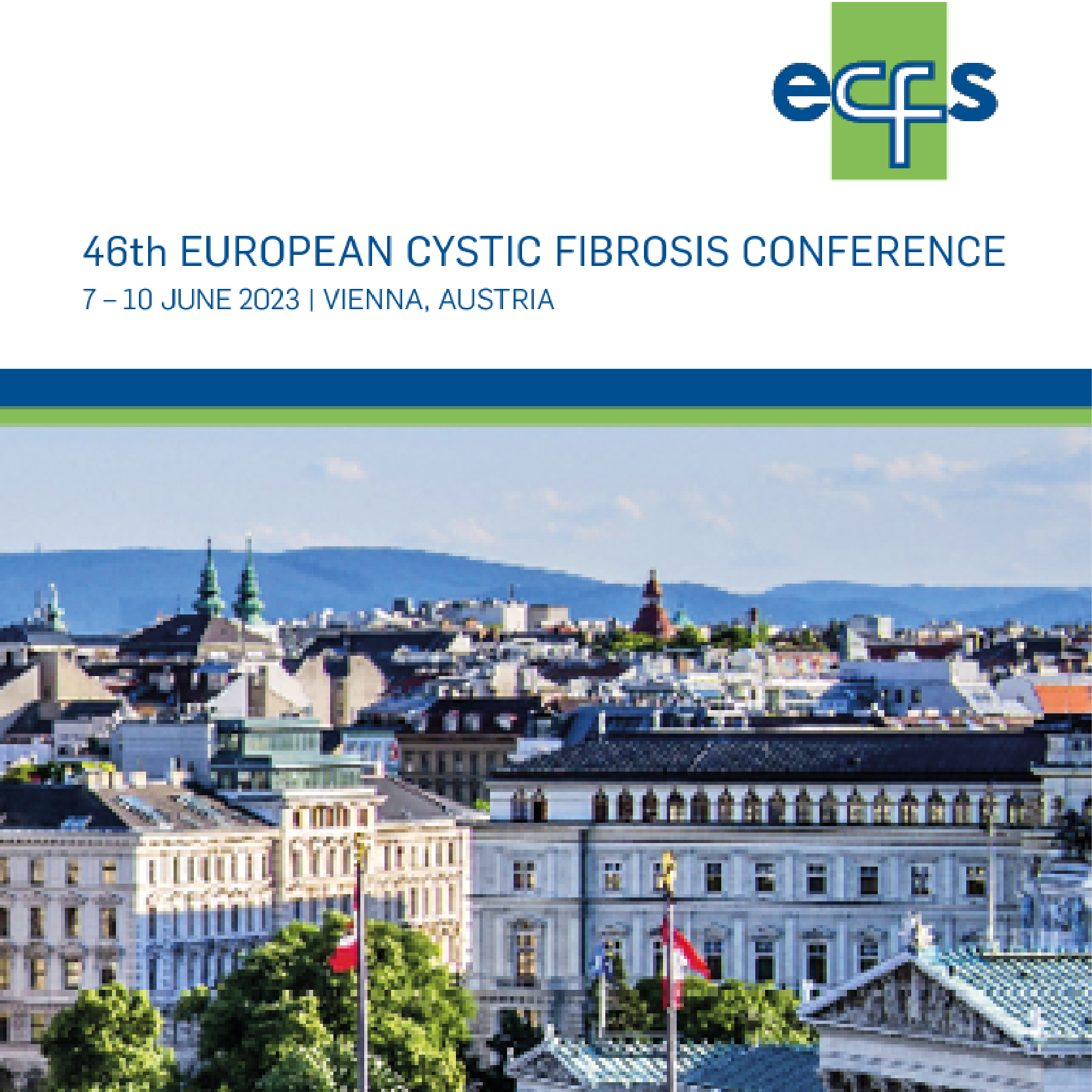 46TH EUROPEAN CYSTIC FIBROSIS CONFERENCE - ECFS 2023