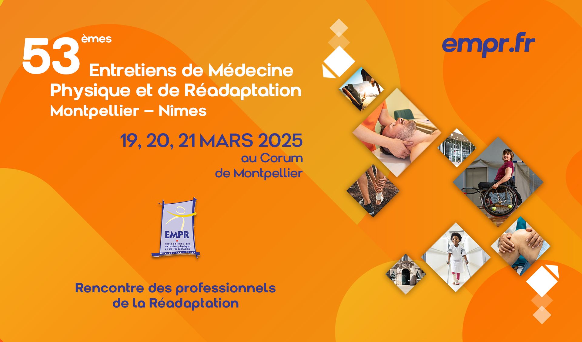 53èmes Entretiens de Médecine Physique et de Réadaptation EMPR 2025