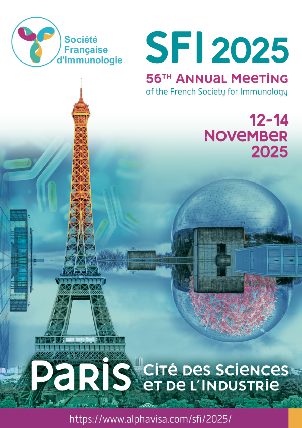 56th Annual Meeting of the French Society of Immunology - SFI 2025