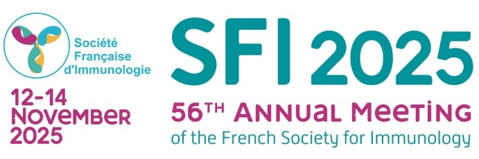 56ᵉ Congrès Annuel de la Société Française d’Immunologie - SFI 2025