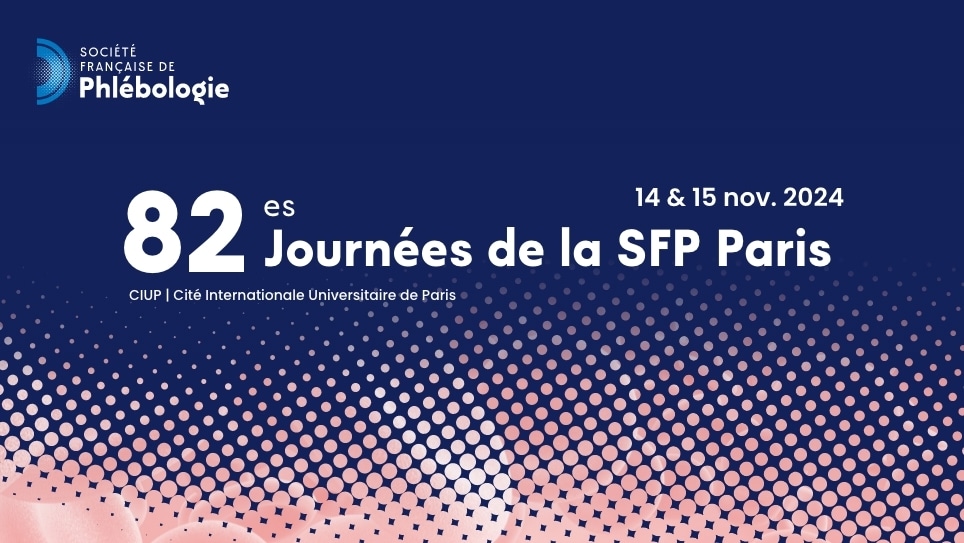 82es Journées de la Société Française de Phlébologie