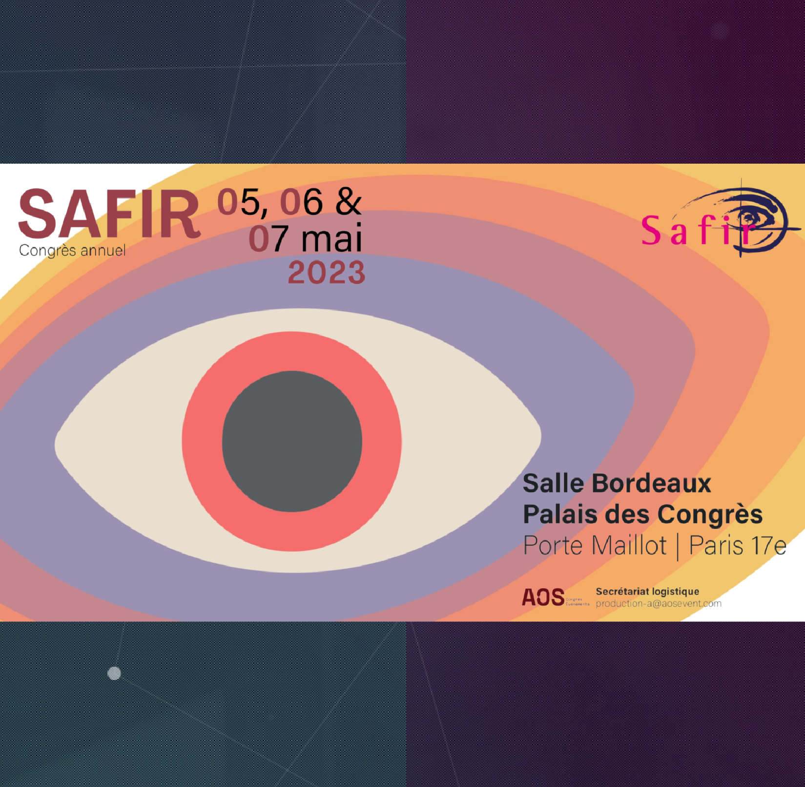 Congrès Annuel Société de l’Association Française des Implants et de la Chirurgie Réfractive - SAFIR 2023