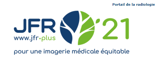 Journées Francophones de Radiologie JFR 2021