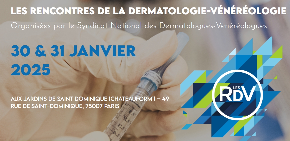 The Rencontres de la Dermatologie-Vénéréologie - the RDVs 2025