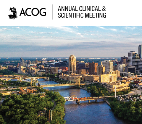 ACOG's 2025 Annual Clinical and Scientific Meeting