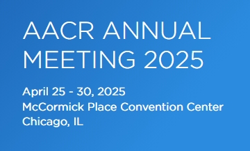 Réunion Annuelle de l'American Association for Cancer Research - AACR 2025