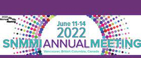Society of Nuclear Medicine and Molecular Imaging Annual Meeting SNMMI  2022