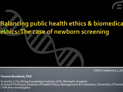 Balancing public health and biomedical ethics, The case of newborn screening Balancing public health and biomedical ethics, The case of newborn screening