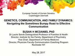 Genetics & Family Dynamics: Navigating the Road to Effective Communication Genetics & Family Dynamics: Navigating the Road to Effective Communication