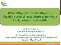 JPI Healthy Diet for a Healthy Life JPI Healthy Diet for a Healthy Life