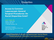 Racial Disparities in Access to Laparoscopic Hernia Repair, Cholecystectomy Racial Disparities in Access to Laparoscopic Hernia Repair, Cholecystectomy