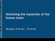 Unlocking the mysteries of the human brain Unlocking the mysteries of the human brain